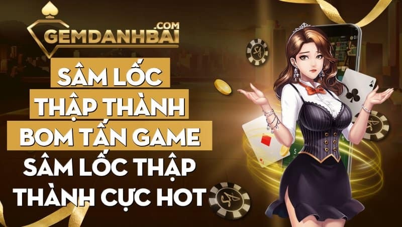 Sâm Lốc Thập Thành